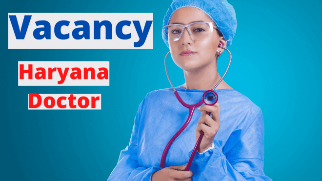 Haryana Doctor Recruitment