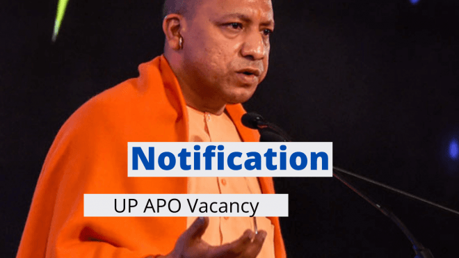 UP APO Vacancy