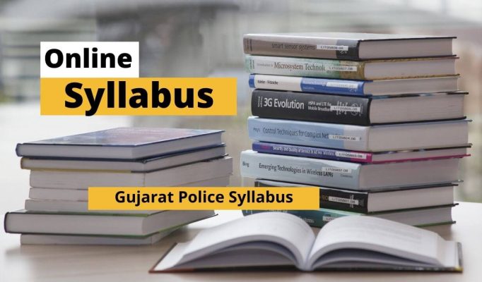 Gujarat Police Syllabus Online PDF