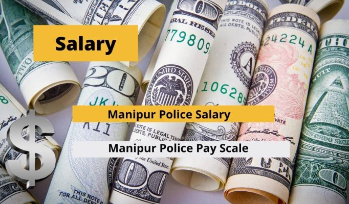 Manipur Police Salary