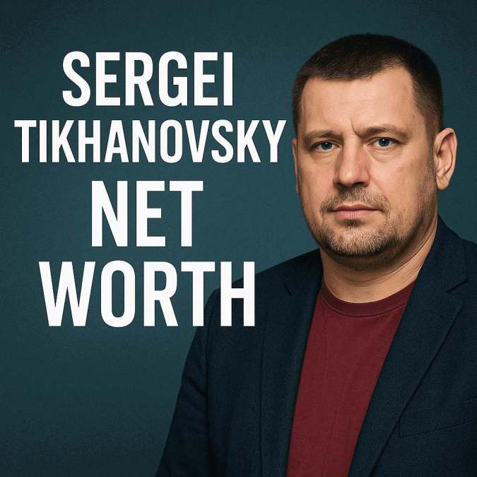 sergei tikhanovsky net worth