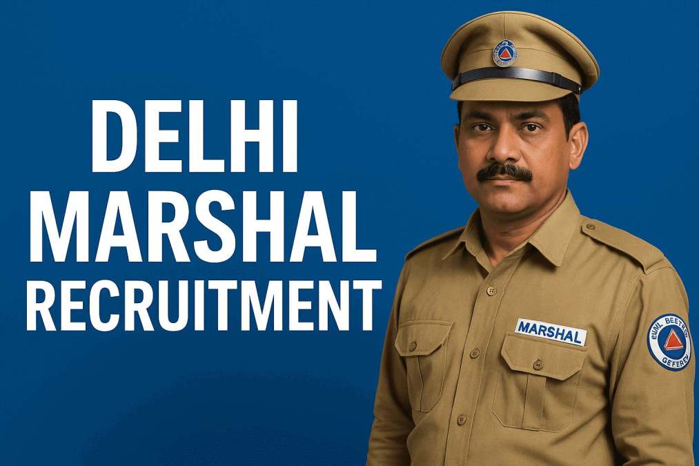 delhi marshal recruitment