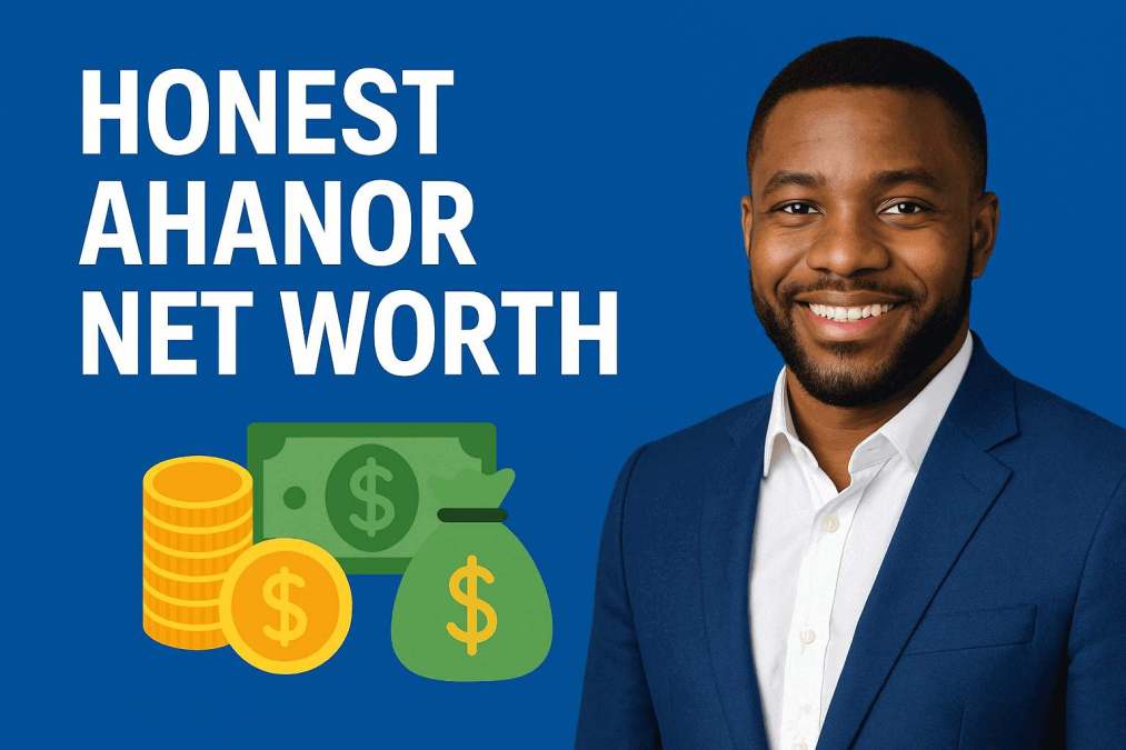 honest ahanor net worth