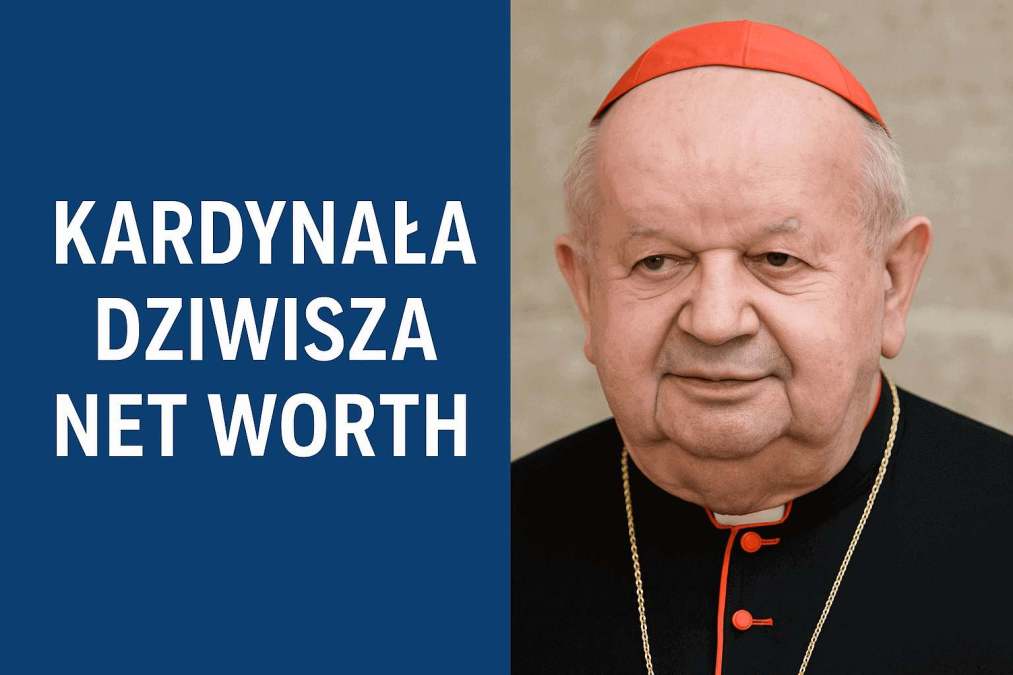 kardynała dziwisza net worth