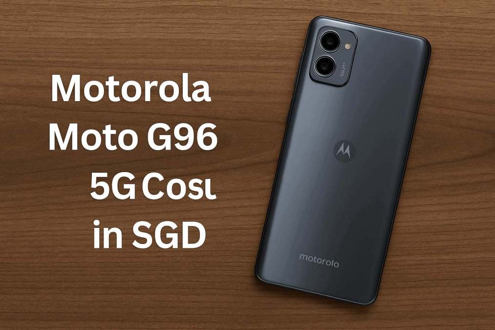 motorola moto g96 5g cost in sgd