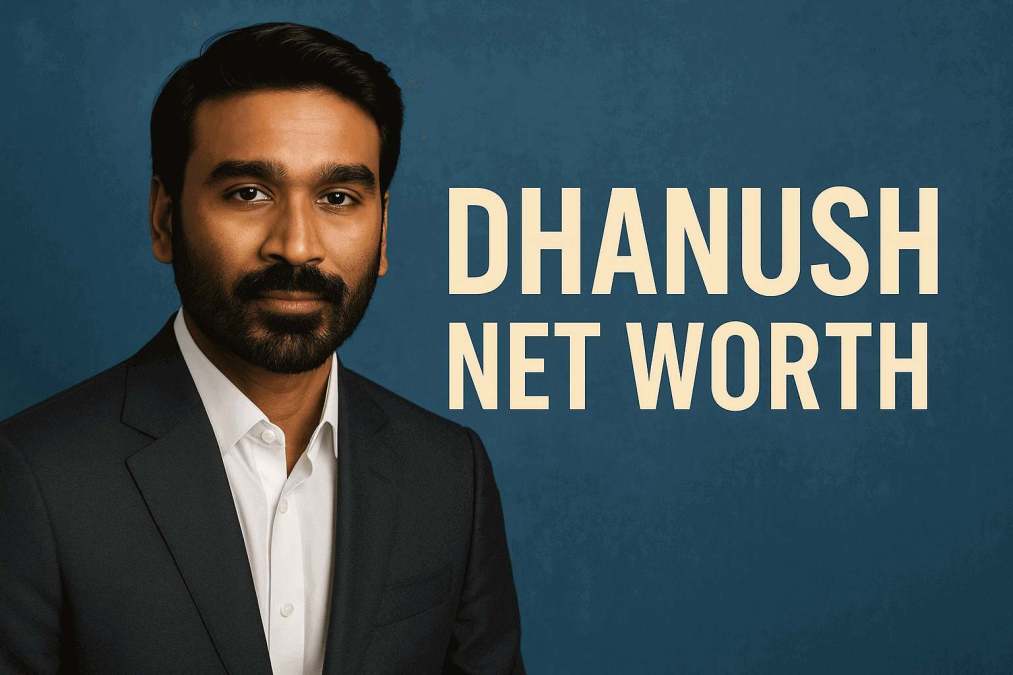 dhanush net worth