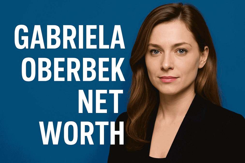 gabriela oberbek net worth