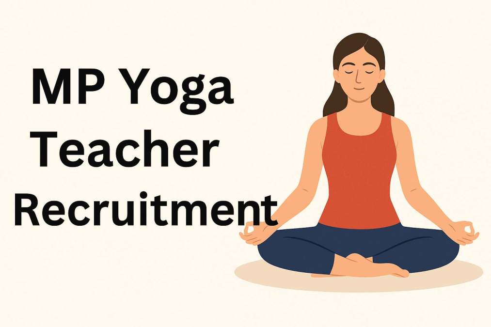 mp yoga teacher recruitment