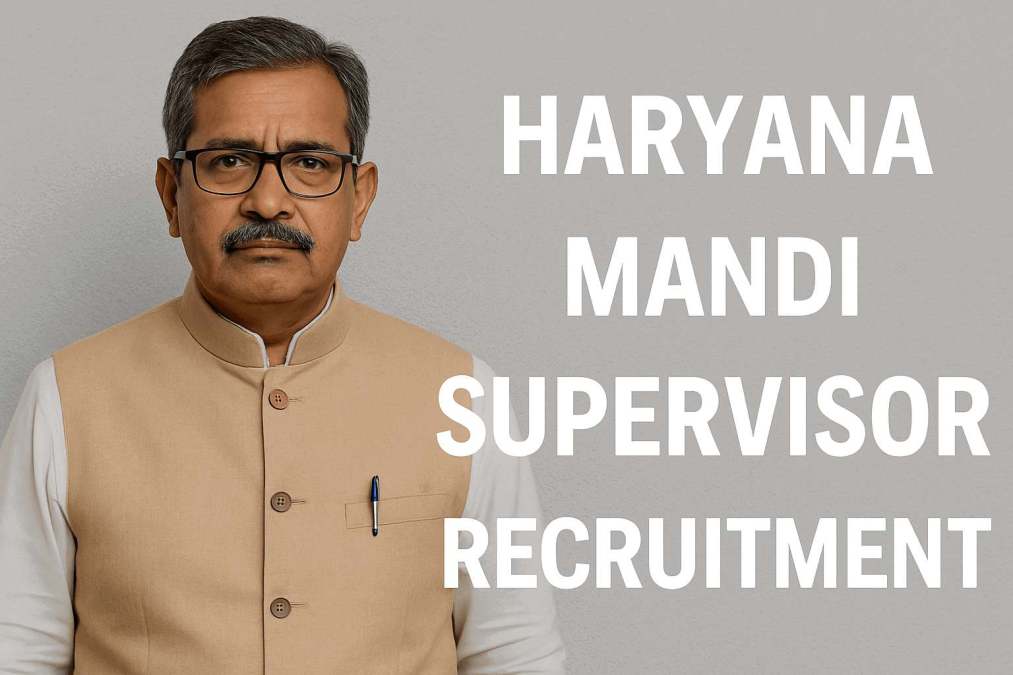 haryana mandi supervisor recruitment