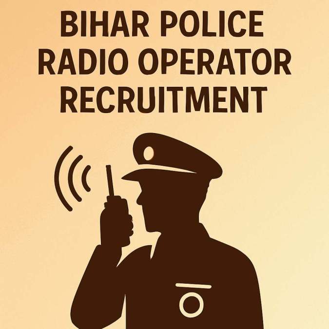 bihar police radio operator recruitment