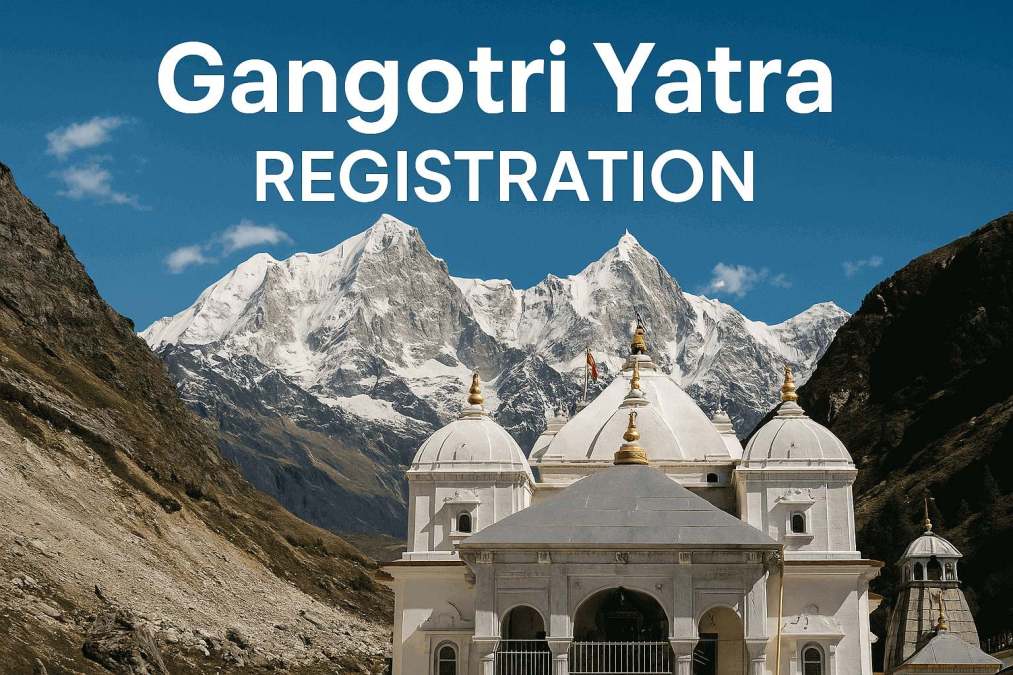 gangotri yatra registration