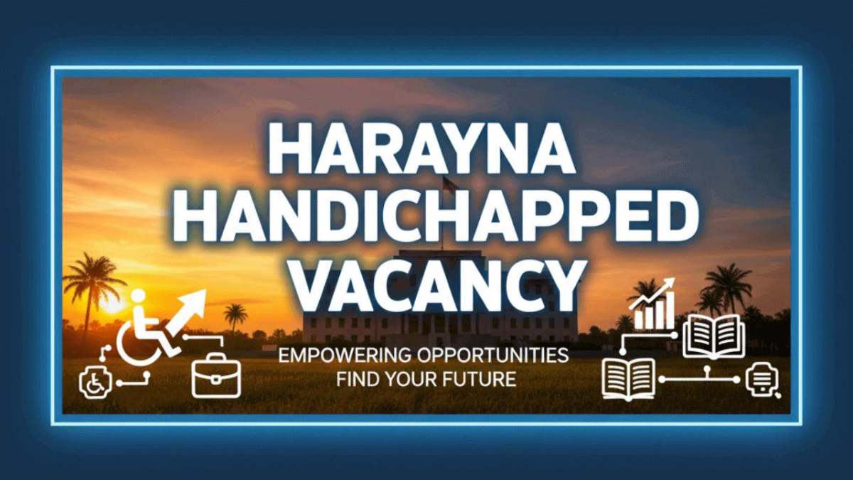 haryana handicapped vacancy