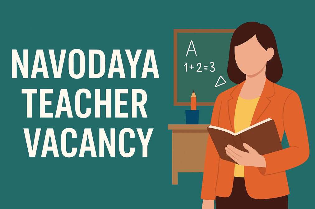 navodaya teacher vacancy