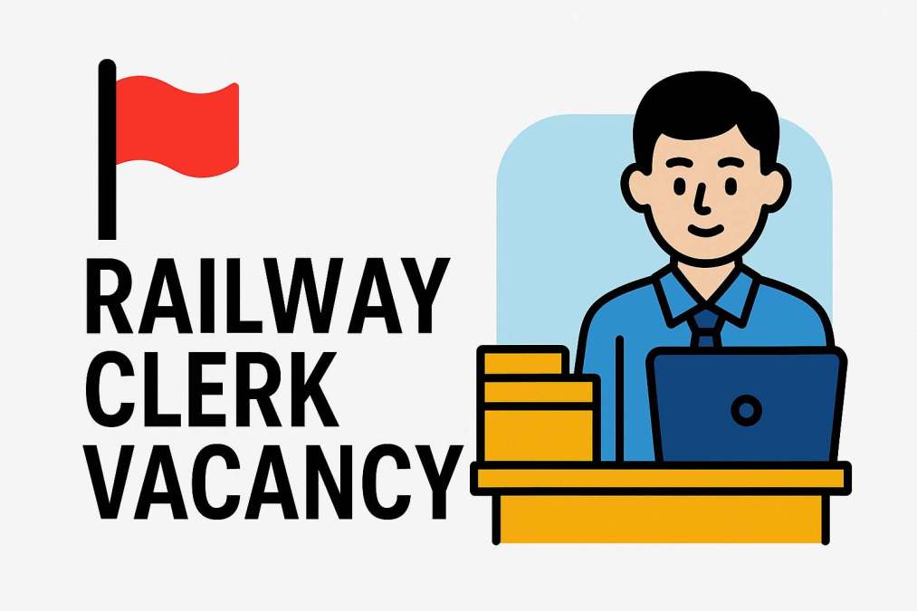 railway clerk vacancy