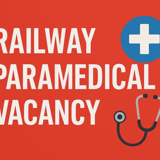 railway paramedical vacancy