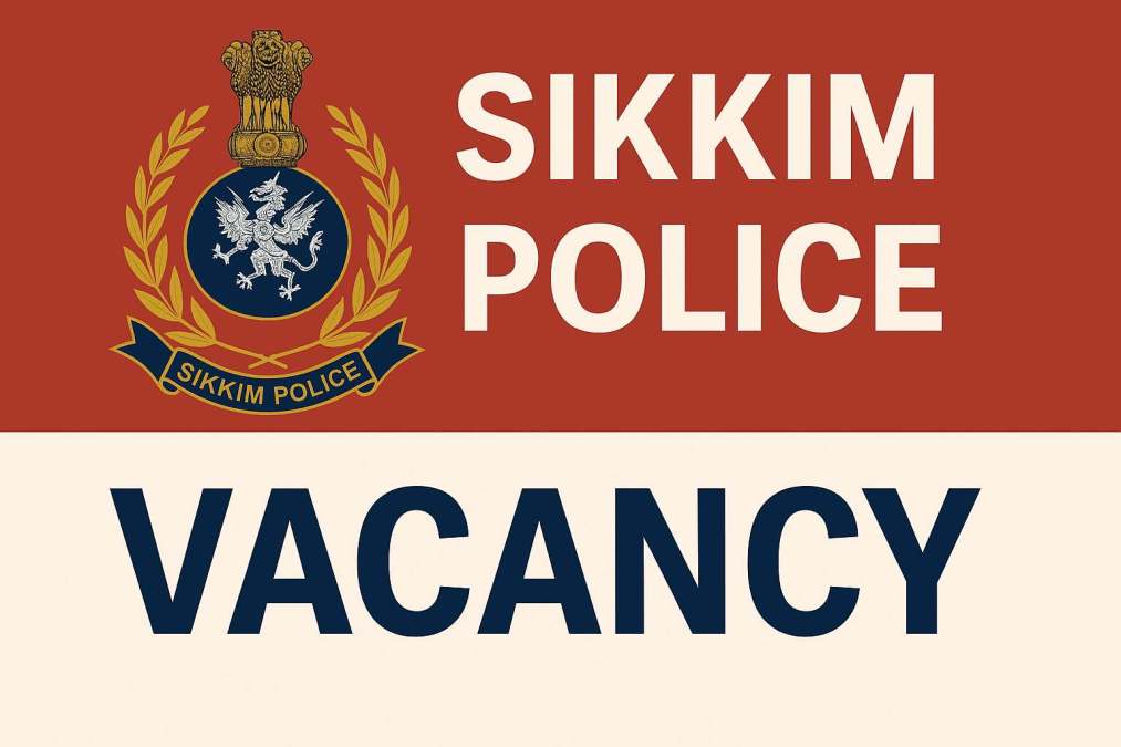 sikkim police vacancy
