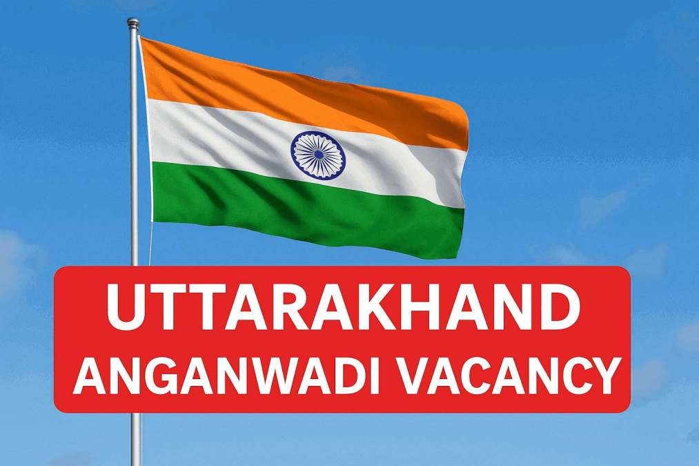 uttarakhand anganwadi vacancy
