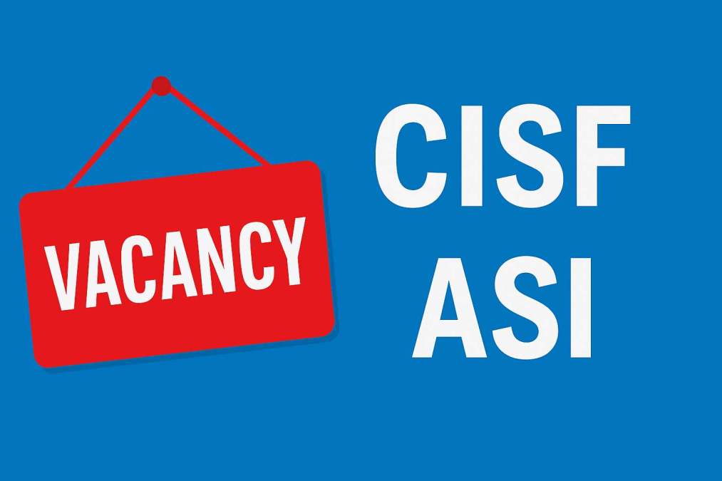 cisf asi vacancy