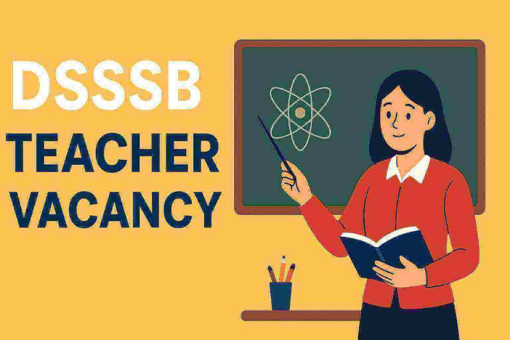 dsssb teacher vacancy