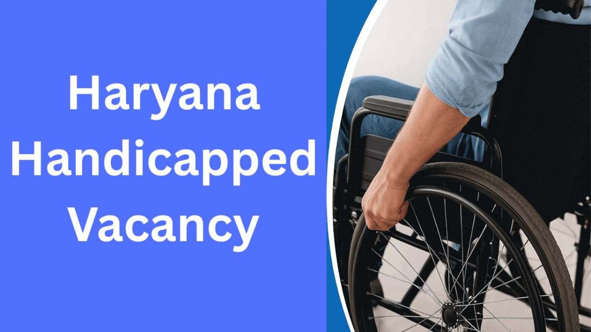 haryana handicapped vacancy